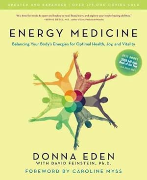 Seller image for Energy Medicine : Balancing Your Body's Energies for Optimal Health, Joy, and Vitality for sale by GreatBookPrices