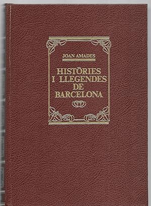 Històries i Llegendes de Barcelona 2Vols.