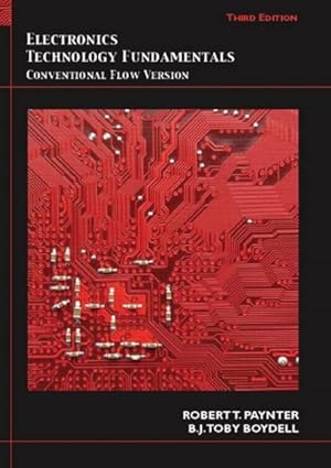 Seller image for Electronics Technology Fundamentals : Conventional Flow Version for sale by GreatBookPrices