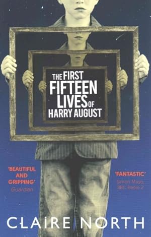 Imagen del vendedor de First Fifteen Lives of Harry August a la venta por GreatBookPrices