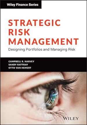 Image du vendeur pour Strategic Risk Management : Designing Portfolios and Managing Risk mis en vente par GreatBookPrices