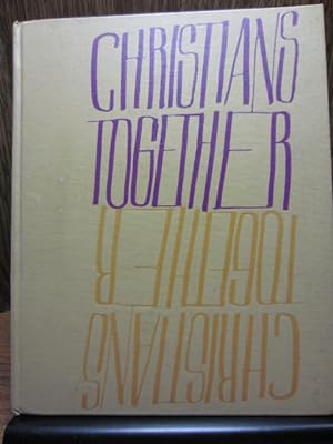 Seller image for CHRISTIANS TOGETHER for sale by The Book Abyss