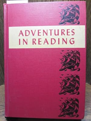 ADVENTURES IN READING (3rd 1949 Edition - 9th Grade Level)
