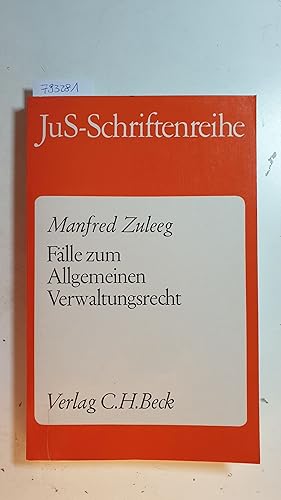 Bild des Verkufers fr Flle zum Allgemeinen Verwaltungsrecht zum Verkauf von Gebrauchtbcherlogistik  H.J. Lauterbach