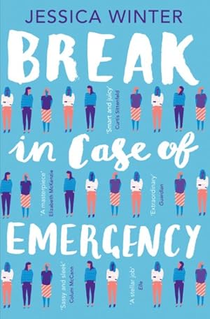 Seller image for Break in Case of Emergency for sale by GreatBookPrices