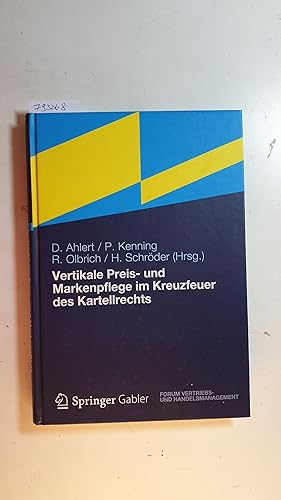 Image du vendeur pour Vertikale Preis- und Markenpflege im Kreuzfeuer des Kartellrechts mis en vente par Gebrauchtbcherlogistik  H.J. Lauterbach