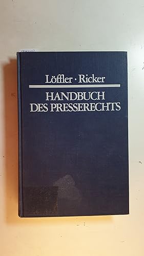 Bild des Verkufers fr Handbuch des Presserechts zum Verkauf von Gebrauchtbcherlogistik  H.J. Lauterbach