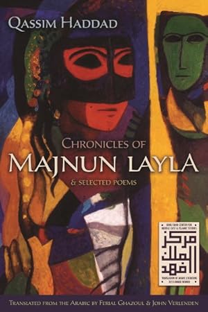 Immagine del venditore per Chronicles of Majnun Layla and Selected Poems venduto da GreatBookPrices