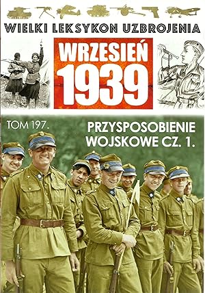 THE GREAT LEXICON OF POLISH WEAPONS 1939. PREPARATORY MILITARY TRAINING. VOL. 1-2 COMPLETE SET