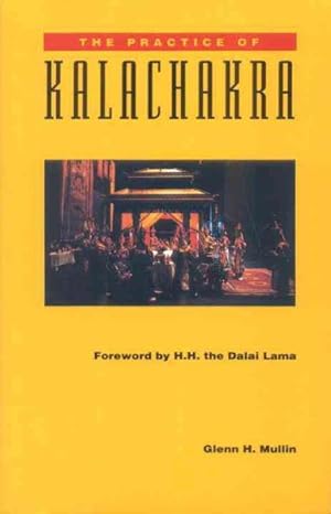 Bild des Verkufers fr Practice of Kalachakra zum Verkauf von GreatBookPrices