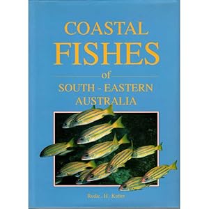 Bild des Verkufers fr Coastal Fishes of South-Eastern Australia zum Verkauf von Buteo Books