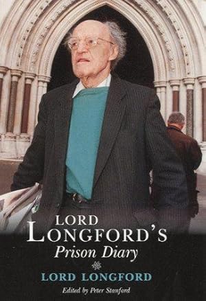 Bild des Verkufers fr LORD LONGFORD'S PRISON DIARY zum Verkauf von WeBuyBooks