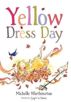 Seller image for Yellow Dress Day for sale by WeBuyBooks