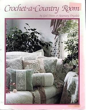 Immagine del venditore per Crochet-a-Country Room venduto da Dorley House Books, Inc.