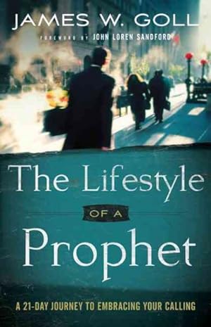 Bild des Verkufers fr Lifestyle of a Prophet : A 21-Day Journey to Embracing Your Calling zum Verkauf von GreatBookPrices