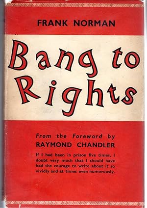 Image du vendeur pour Bang to Rights: An Account of Prison Life mis en vente par Dorley House Books, Inc.