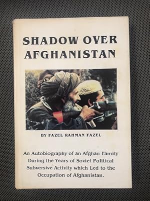 Image du vendeur pour Shadow over Afghanistan mis en vente par The Groaning Board