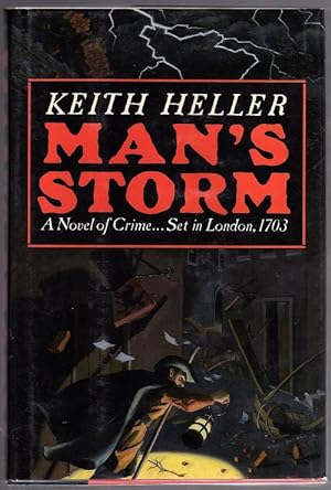 Image du vendeur pour Man's Storm by Keith Heller (First U.S. Edition) mis en vente par Heartwood Books and Art