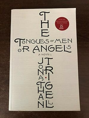 Immagine del venditore per THE TONGUES OF MEN OR ANGELS venduto da Happyfish Books