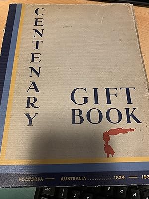 Bild des Verkufers fr Centenary Gift Book zum Verkauf von Cotswold Rare Books