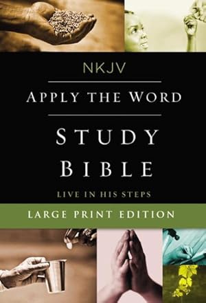 Immagine del venditore per NKJV Apply the Word Study Bible : New King James Version venduto da GreatBookPrices