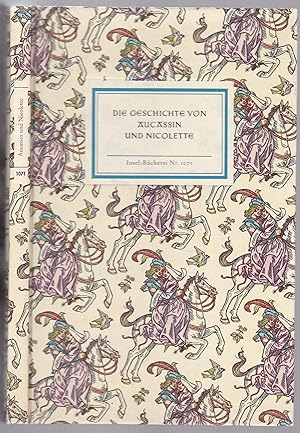 Bild des Verkufers fr Die Geschichte von Aucassin und Nicolette (= Insel-Bcherei, Nr. 1071) zum Verkauf von Graphem. Kunst- und Buchantiquariat