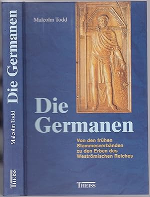 Seller image for Die Germanen. Von den frhen Stammesverbnden zu den Erben des Westrmischen Reiches for sale by Graphem. Kunst- und Buchantiquariat