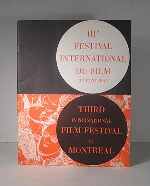 IIIe (3e) Festival international du Film de Montréal. Third International Film Festival of Montreal