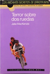 Imagen del vendedor de Terror sobre dos ruedas a la venta por Librera Alonso Quijano