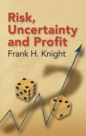 Image du vendeur pour Risk, Uncertainty And Profit mis en vente par GreatBookPrices