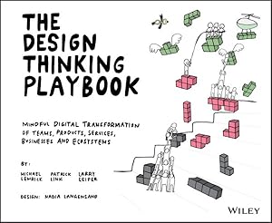 Seller image for Design Thinking Playbook : Mindful Digital Transformation of Teams, Products, Services, Businesses and Ecosystems for sale by GreatBookPrices