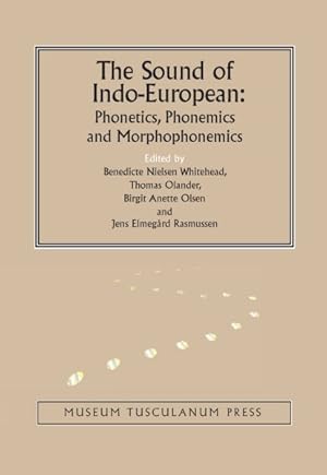 Imagen del vendedor de Sound of Indo-European : Phonetics, Phonemics, and Morphophonemics a la venta por GreatBookPrices