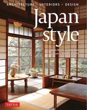 Imagen del vendedor de Japan Style : Architecture + Interiors + Design a la venta por GreatBookPrices