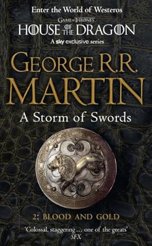 Seller image for Storm of Swords: Part 2 Blood and Gold : Blood and Gold for sale by GreatBookPrices