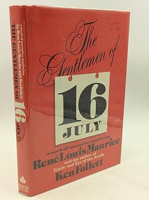 THE GENTLEMEN OF 16 JULY