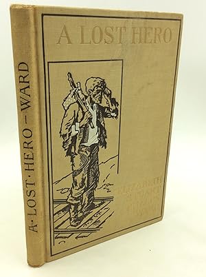Seller image for A LOST HERO for sale by Kubik Fine Books Ltd., ABAA