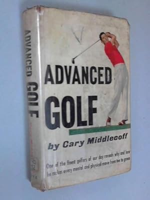 Image du vendeur pour Advanced Golf mis en vente par WeBuyBooks