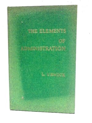 Imagen del vendedor de Elements of Administration a la venta por World of Rare Books