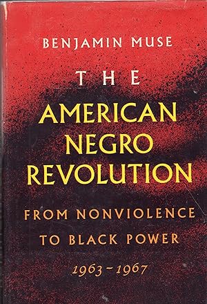 Immagine del venditore per The American Negro Revolution venduto da A Cappella Books, Inc.