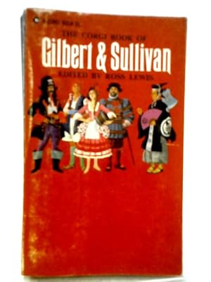 Image du vendeur pour The Corgi Book of Gilbert & Sullivan mis en vente par World of Rare Books