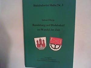 Immagine del venditore per Rendsburg und Bdelsdorf im Wandel der Zeit. Bdelsdorfer Hefte Nr. 3 venduto da ANTIQUARIAT FRDEBUCH Inh.Michael Simon
