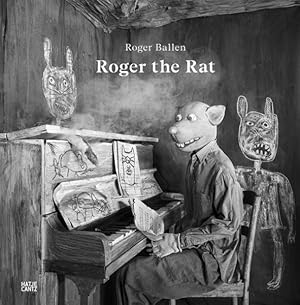 Immagine del venditore per Roger Ballen Roger the Rat : Roger the Rat venduto da GreatBookPrices