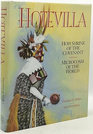 Seller image for [NATIVE AMERICANS] [HOPI ELDERS] HOTEVILLA: HOPI SHRINE OF THE COVENANT : MICROCOSM OF THE WORLD for sale by BLACK SWAN BOOKS, INC., ABAA, ILAB