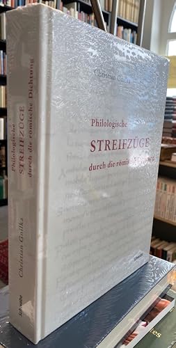 Bild des Verkufers fr Philologische Streifzge durch die rmische Dichtung. zum Verkauf von Antiquariat Thomas Nonnenmacher