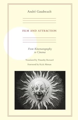 Imagen del vendedor de Film and Attraction : From Kinematography to Cinema a la venta por GreatBookPricesUK