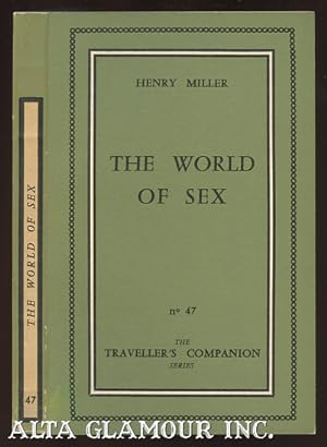 Image du vendeur pour THE WORLD OF SEX The Traveller's Companion Series mis en vente par Alta-Glamour Inc.