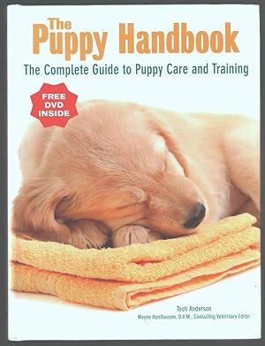 Seller image for The Puppy Handbook: The Complete Guide to Puppy Care and Training for sale by Aardvark Book Depot