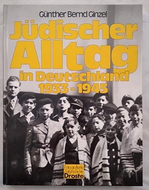 Bild des Verkufers fr Jdischer Alltag in Deutschland 1933-1945. zum Verkauf von KULTur-Antiquariat