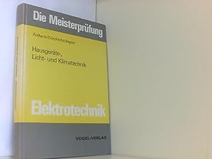 Bild des Verkufers fr Hausgerte-, Licht- und Klimatechnik (Die Meisterprfung) zum Verkauf von Book Broker