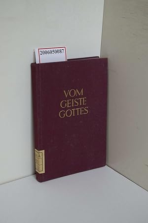 Imagen del vendedor de Vom Geiste Gottes : Lesgn, Andachten u. Gebete d. Liebe / Johannes Nar Mit Anh.: Das Herz-Jesu-Liebeswerk a la venta por ralfs-buecherkiste